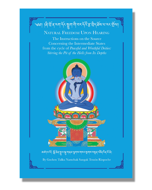 Natural Freedom Upon Hearing: Instructions on the Source Concerning the Intermediate States